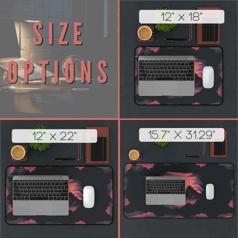 May include: Four different sizes of a desk mat with a mountain and sunset design. The sizes are 12" x 18", 12" x 22", 15.7" x 31.29".