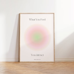 Aura Poster, Law of Attraction, Spiritual Pink Printable, What You Feel You Attract, Circle Grainy Gradient, Manifestation, Digital