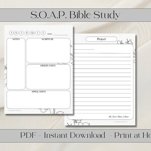 May include: Printable S.O.A.P. Bible Study worksheet with sections for notes, scripture, observations, and application. The worksheet also includes a separate section for prayer.