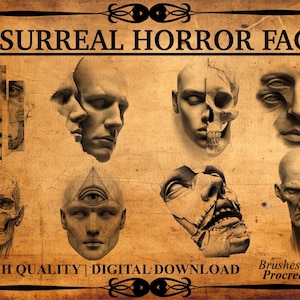 May include: A digital download graphic featuring nine surreal horror faces. The faces are rendered in a sepia tone, with some appearing as sculptures, skulls, or with multiple eyes. Text reads "90 Surreal Horror Faces", "High Quality", and "Digital Download".