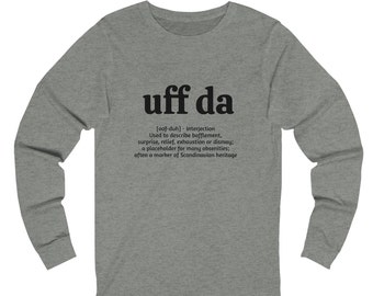 Uff da definition long sleeve shirt - light weight