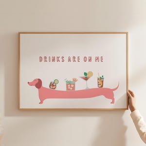 Cocktail Print Pink Dachshund Wall Art Sausage Dog Poster Drinks Are on Me Fun Kitchen Bar Printable Horizontal Doxie Digital Download