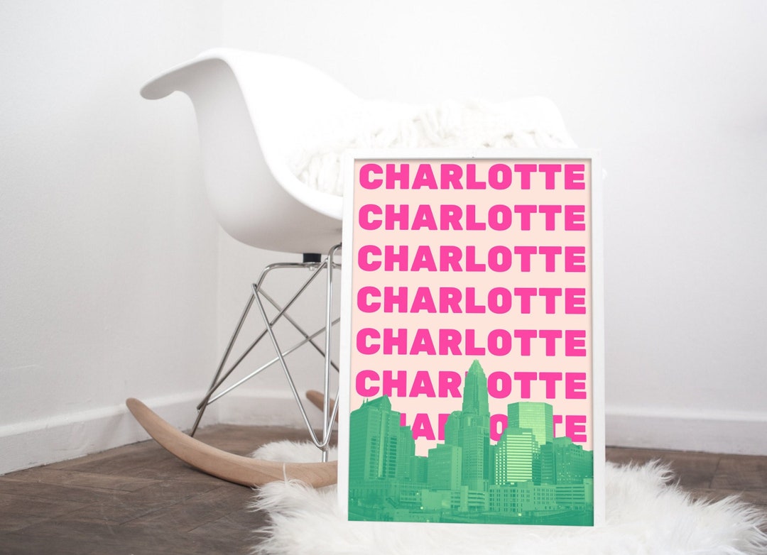 Charlotte NC Print Charlotte Wall Art Charlotte Wall Decor Charlotte