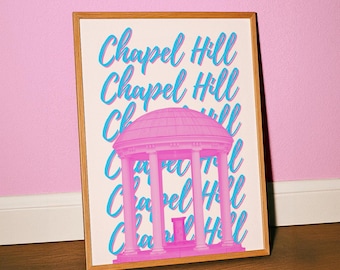 Chapel Hill Wall Art Print North Carolina Poster Pink and Blue NC Artwork Girly Dorm Decor (Digital Download)