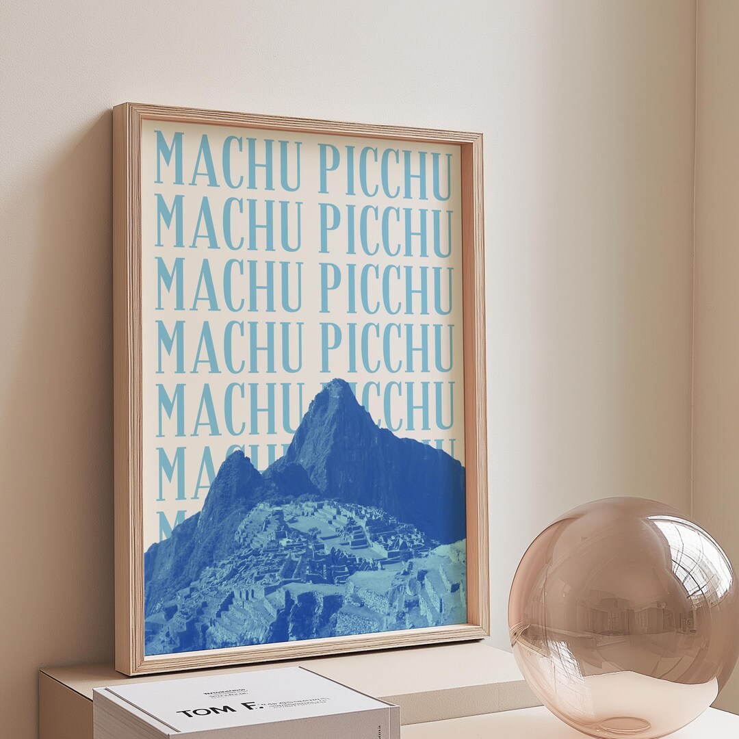 Machu Picchu Print Digital Download Blue Peru Travel Poster Real Photo ...