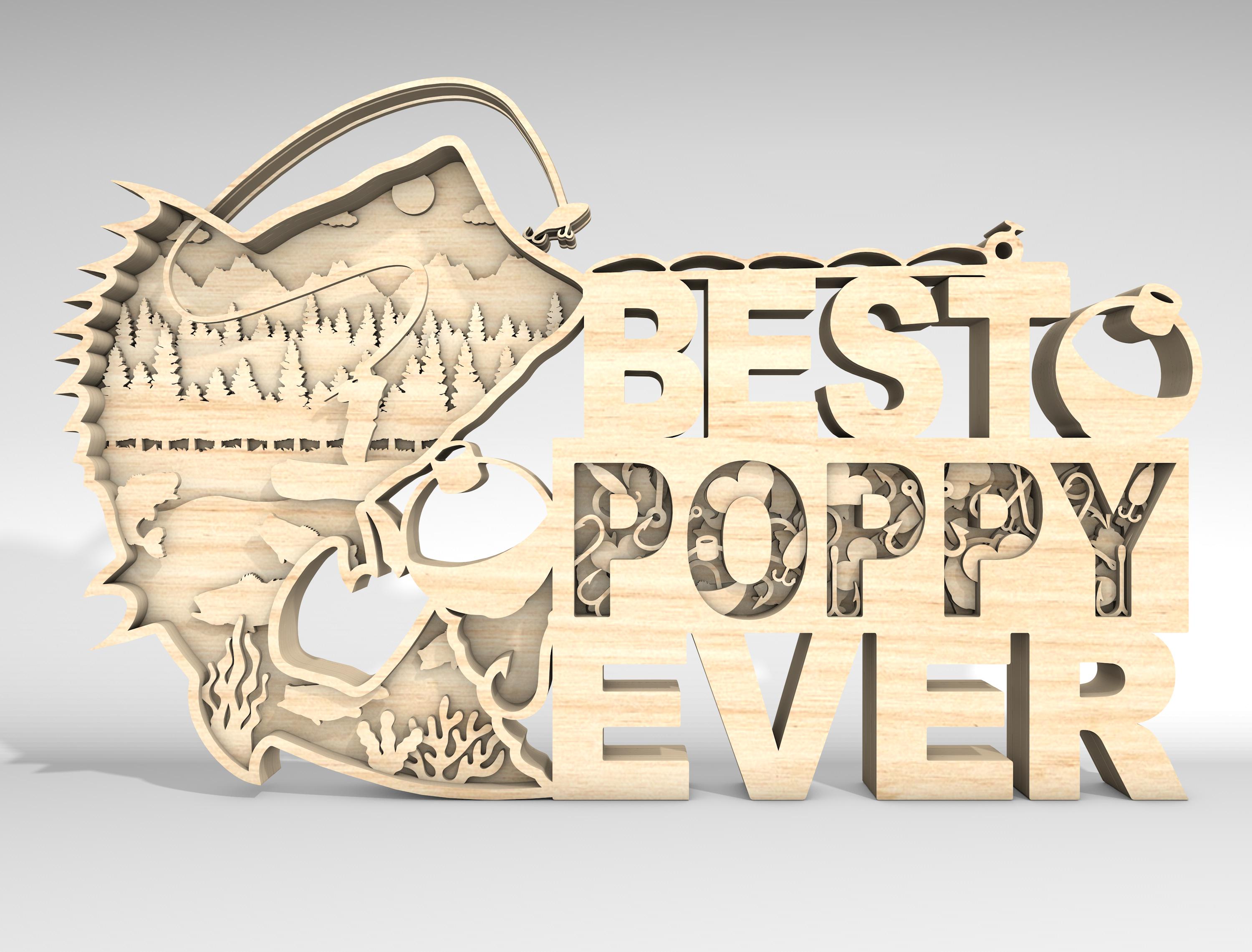 Multilayer Best Poppy Ever Scene Art SVG, Fishing Dad svg,Fishing scene svg,Gift for Dad,Fathers Day svg,Glowforge svg files,Laser cut files