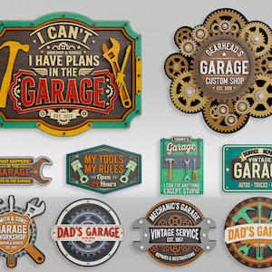 May include: Collection of vintage garage signs with tools and text. Signs include "I Can't, I Have Plans in the Garage", "Gearhead's Garage", "What Happens in the Garage", and "Dad's Garage".
