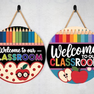Welcome to Our Classroom Round Door Sign SVG, Gift for Teacher, Teacher ...