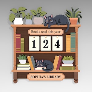 May include: Wooden bookshelf with two black cats, plants, and books. The shelf displays the text "Books read this year" and "124". The bottom of the shelf reads "SOPHIA'S LIBRARY".