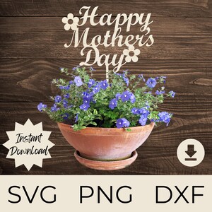 Alles Gute zum Muttertag Digitale Datei | Pflanzenschild | Cake Topper | Muttertag SVG | Mama SVG | Sofortdownload