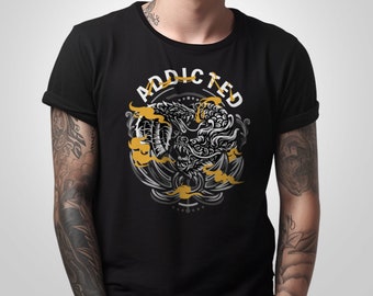 Addicted - T-Shirt