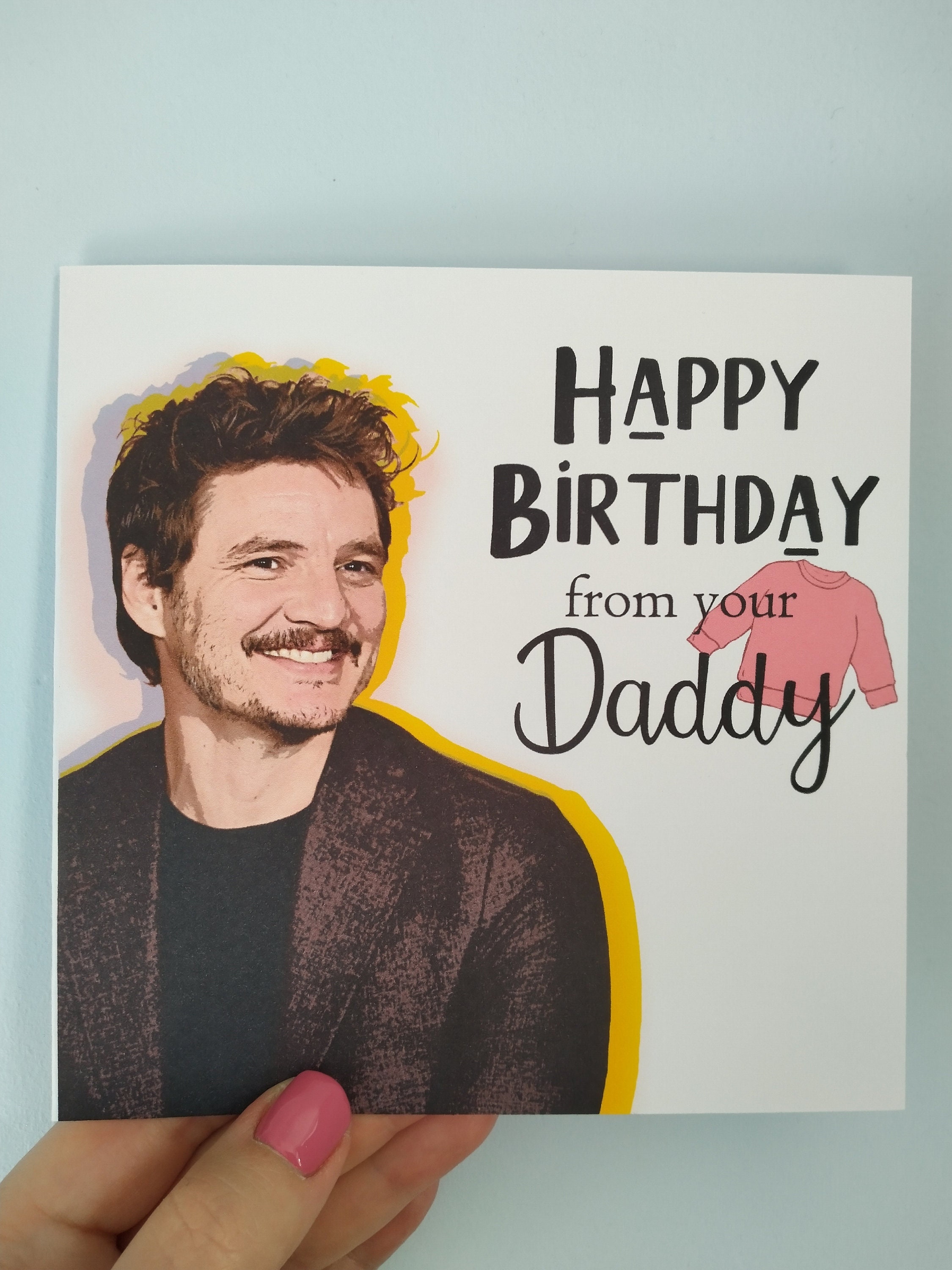 Pedro Pascal Birthday Card Pedro Pascal Daddy Card - Etsy UK