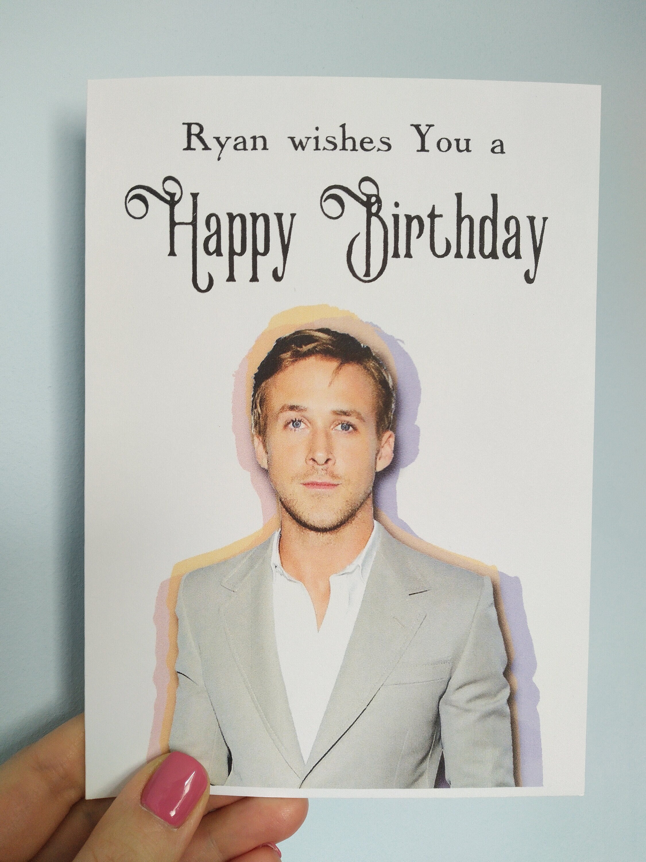 Ryan Gosling Birthday Card Etsy UK Ryan Gosling Birthday Card Etsy UK