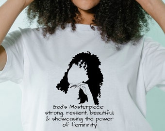 A Strong and Beautiful Woman T-shirt, God's Masterpiece, Empowered Women Tee, Inspirational Shirt, Affirmation Gift, Minimalist Faith Top
