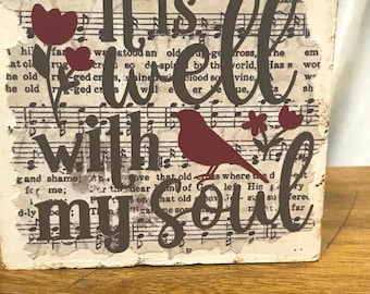 Mini Wood Block Wellness Sign| It Is Well With My Soul| Inspirational Message| Rustic Home  Office Decor| Wooden Shelf Sitter
