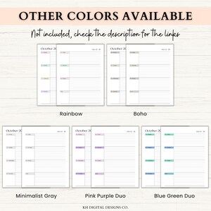 May include: An image showcasing a selection of planner pages in various color schemes. The text "OTHER COLORS AVAILABLE" is at the top, with the text "Not included, check the description for the links" below it. The color options include Rainbow, Boho, Minimalist Gray, Pink Purple Duo, and Blue Green Duo.