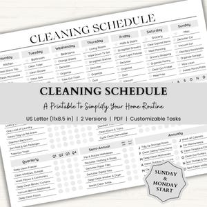 May include: A printable cleaning schedule document featuring a weekly task list, quarterly, semi-annual, and annual checklists. The text includes CLEANING SCHEDULE, A Printable to Simplify Your Home Routine, US Letter 11x8.5 in, and SUNDAY & MONDAY START.