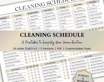 May include: A printable cleaning schedule document featuring a weekly task list, quarterly, semi-annual, and annual sections. The text includes CLEANING SCHEDULE, A Printable to Simplify Your Home Routine, US Letter (11x8.5 in), 2 Versions, PDF, and Customizable Tasks.