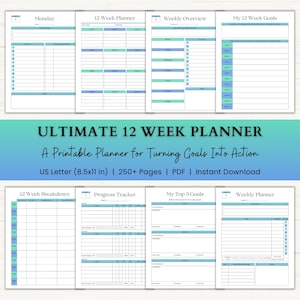 May include: A digital 12-week planner set featuring eight distinct page layouts with blue and green accents. The pages include sections for daily schedules, weekly overviews, goal tracking, and progress monitoring, all formatted for US Letter 8.5x11 inch paper.
