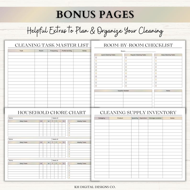 May include: A set of four printable cleaning planner pages featuring the text BONUS PAGES, Helpful Extras to Plan & Organize Your Cleaning, Cleaning Task Master List, Room-by-Room Checklist, Household Chore Chart, and Cleaning Supply Inventory.