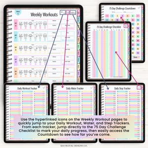 May include: A digital fitness planner layout featuring a Weekly Workouts page with hyperlinked icons connecting to Daily Workout, Water, and Step Trackers, plus a 75 Day Challenge Checklist and Countdown page with colorful rows and columns.