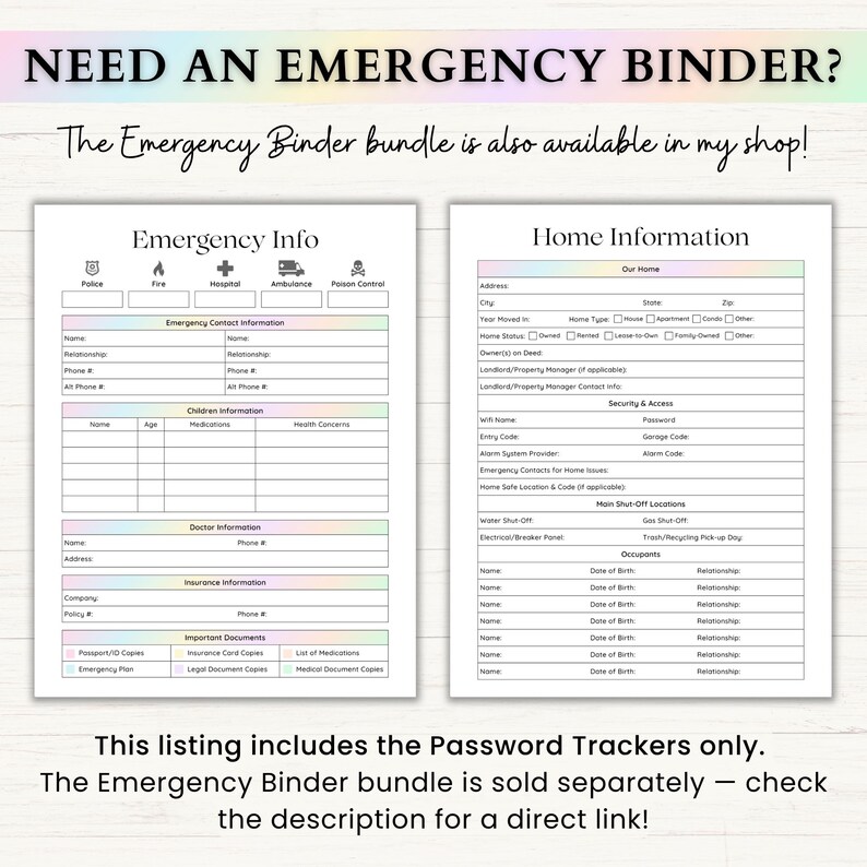 May include: Two white printable forms with black text and pastel gradient headers. The left form is titled Emergency Info with sections for contacts, children, doctors, and insurance. The right form is titled Home Information for property details.