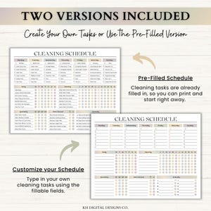 May include: Two versions of a cleaning schedule planner are displayed. One version is pre-filled with daily, weekly, monthly, quarterly, semi-annual, and annual tasks. The second version is blank with fillable fields for custom tasks.