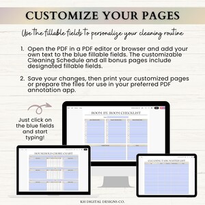 May include: A digital cleaning planner displayed on a computer monitor and tablet screens. The text reads CUSTOMIZE YOUR PAGES, Use the fillable fields to personalize your cleaning routine, and Just click on the blue fields and start typing! The screens show a Room by Room Checklist, Household Chore Chart, and Cleaning Task Master List with blue fillable fields.