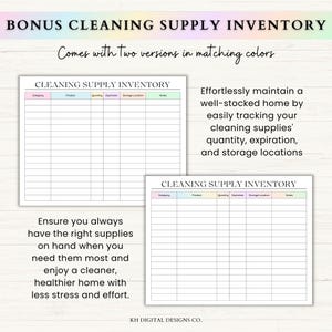 May include: Two printable cleaning supply inventory checklists with pastel colored headers. The checklists include columns for category, product, quantity, expiration, storage location, and notes. The text "Effortlessly maintain a well-stocked home by easily tracking your cleaning supplies' quantity, expiration, and storage locations" is included on the right side of the image. The text "Ensure you always have the right supplies on hand when you need them most and enjoy a cleaner, healthier home with less stress and effort." is included on the left side of the image. The text "KH DIGITAL DESIGNS CO." is included at the bottom of the image.