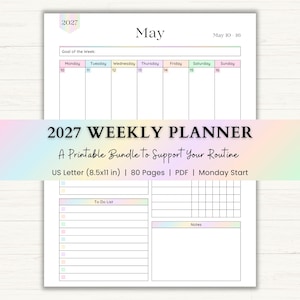 May include: A printable 2027 weekly planner with a pastel rainbow gradient background. The planner includes a calendar for May, a to-do list, and a notes section. The planner is US Letter size, 8.5x11 inches, with 80 pages, PDF format, and a Monday start.