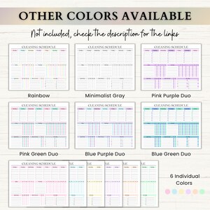 May include: A digital cleaning schedule template display featuring six color variations including rainbow, gray, pink-purple, pink-green, blue-purple, and blue-green. The text reads OTHER COLORS AVAILABLE and Not included, check the description for the links.
