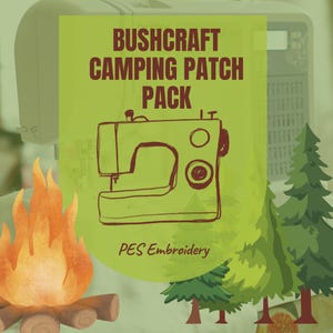 Campingborduurwerk Bushcraft-patchpakket PES Brother PE800-borduurmachinepatches downloaden