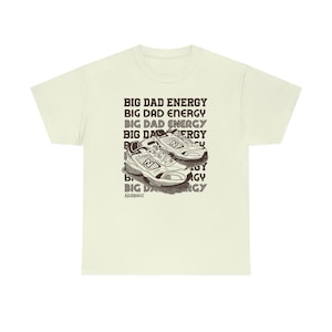 Big Dad Energy T-shirt Gift for Father’s Day