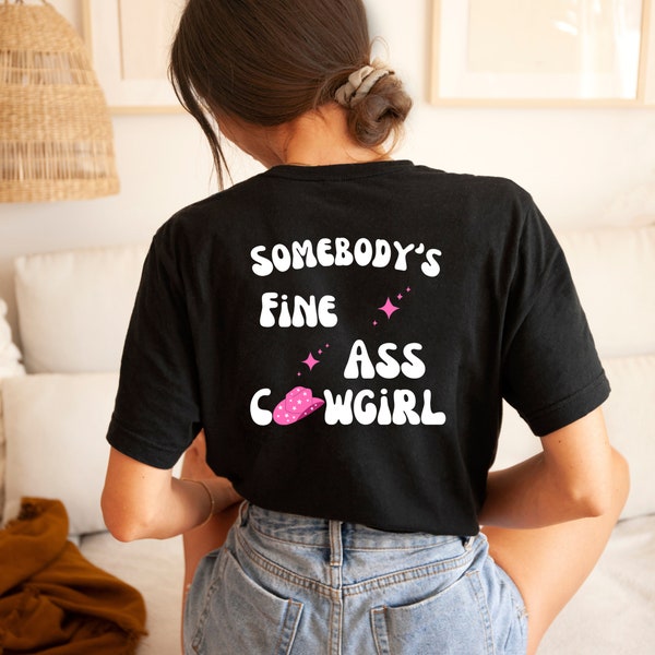 Somebody's Fine Ass Cowgirl Shirt, Pink Shirts, Western Bekleidung, Cowgirl Shirt, Wallen Shirt, Südliche Bekleidung, Konzert Shirt