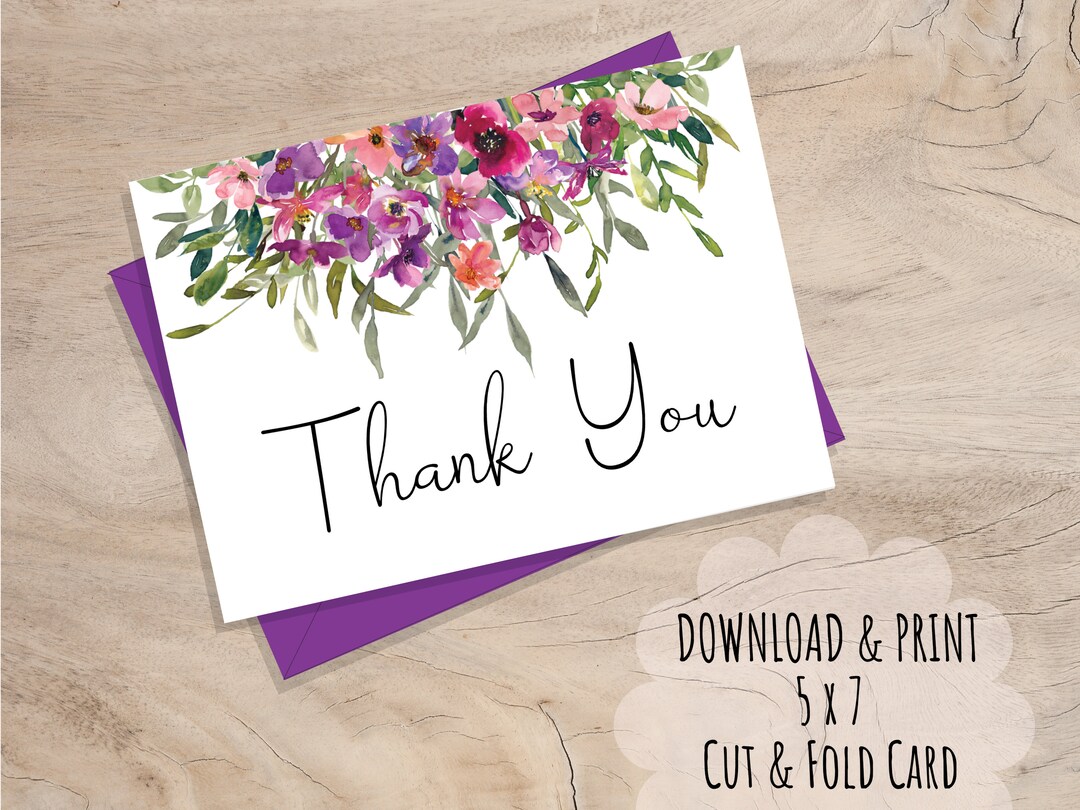 PRINTABLE Floral Thank You Greeting Card, INSTANT DOWNLOAD, 5x7 Cut and ...