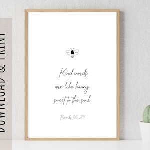 PRINTABLE Bible Verse Print, Kind Words are Like Honey Sweet to the Soul, Minimalist Black and White Typography, Bee Art DIGITAL DOWNLOAD