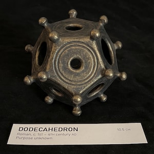 Museum-grade Roman dodecahedron - 10.5 cm - exact dimension replica, indistinguishable from original under close scrutiny
