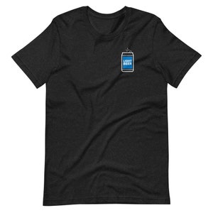 Bud Dilly Shirt, Beer can tee