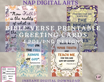 May include: Four printable greeting cards with floral designs and bible verses. The cards feature quotes such as "Now Faith is the reality of what is believed for", "Put on the full armour of God", "Guide me in your truth and teach me, for you are God my saviour", and "The Lord your God is with you, the mighty warrior".
