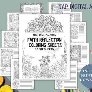 Pode incluir: Um conjunto de 12 folhas para colorir imprimíveis com citações baseadas na fé e desenhos florais intrincados. As folhas são perfeitas para relaxamento e reflexão. O título "NAP DIGITAL ARTS FAITH REFLECTION COLORING SHEETS 12 PDF SHEETS" é exibido na parte superior da imagem.