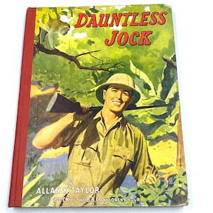 Hardback vintage children’s book - Dauntless Jock - based on ‘Jock’ from the BBC’s Children’s Hour & Television