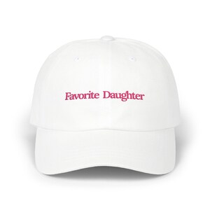 Favorite Daughter Dad Cap | Embroidered Pink Script Baseball Hat image 1