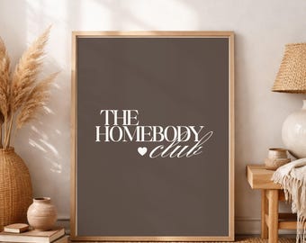 The Homebody Club-poster, trendy afdrukbare muurkunst, digitale download