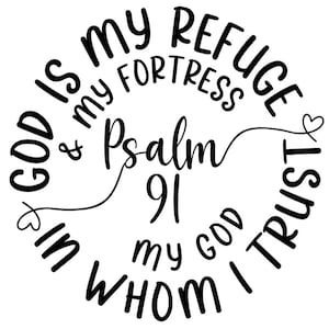 Psalm 91 SVG Digital Download