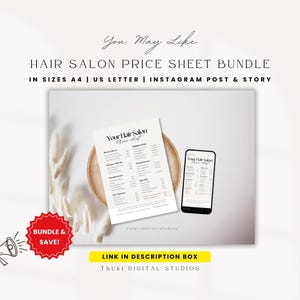 May include: A Hair Salon Price Sheet Bundle is displayed, including a printed price list and a smartphone mockup. The text "You May Like" and "Bundle & Save!" are visible. The bundle includes sizes A4, US Letter, and Instagram Post & Story.