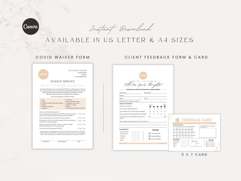 May include: A set of printable forms for a makeup service business. The forms include a COVID-19 waiver, a client feedback form, and a feedback card. The forms are available in US Letter and A4 sizes.