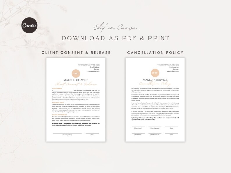 May include: Two printable documents for a makeup service. The left document is titled "Client Consent & Release" and the right document is titled "Cancellation Policy". Both documents have a logo placeholder, space for the company name, address, email, and website, and a section for the client to sign.