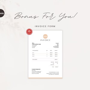 May include: A beige and brown invoice form with the text "Bonus For You!" and "INVOICE FORM" at the top. The form includes sections for client information, item description, quantity, price, amount, subtotal, tax, discount, and total. The form also includes a section for payment information.
