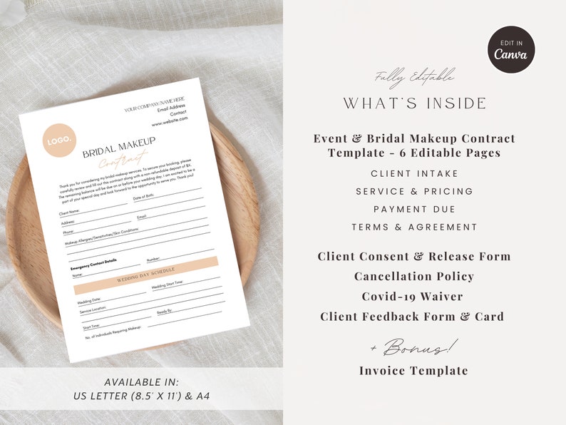 May include: A printable template for a bridal makeup contract. The template includes sections for client intake, service and pricing, payment due, terms and agreement, client consent and release form, cancellation policy, Covid-19 waiver, client feedback form and card, and an invoice template. The template is fully editable and available in US Letter (8.5 x 11 inches) and A4 sizes.