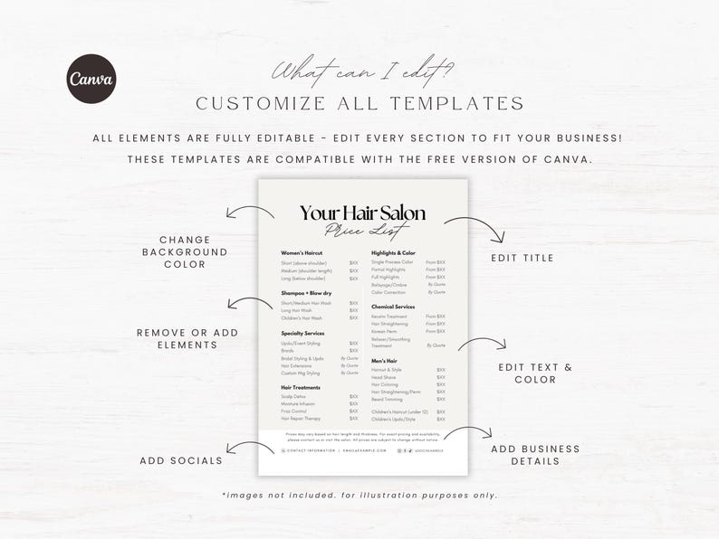 May include: A customizable hair salon price list template with the text "Your Hair Salon Price List". The template allows users to edit all elements, including text, color, and background. Compatible with Canva.